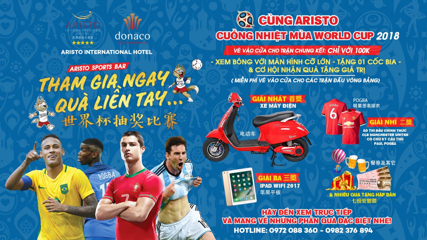 Cùng Aristo: Sôi động mùa WORLD CUP 2018